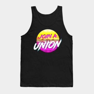 Join A Union Tank Top